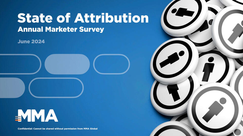State of Attribution 2024 - 8th Annual Marketer Benchmark Report