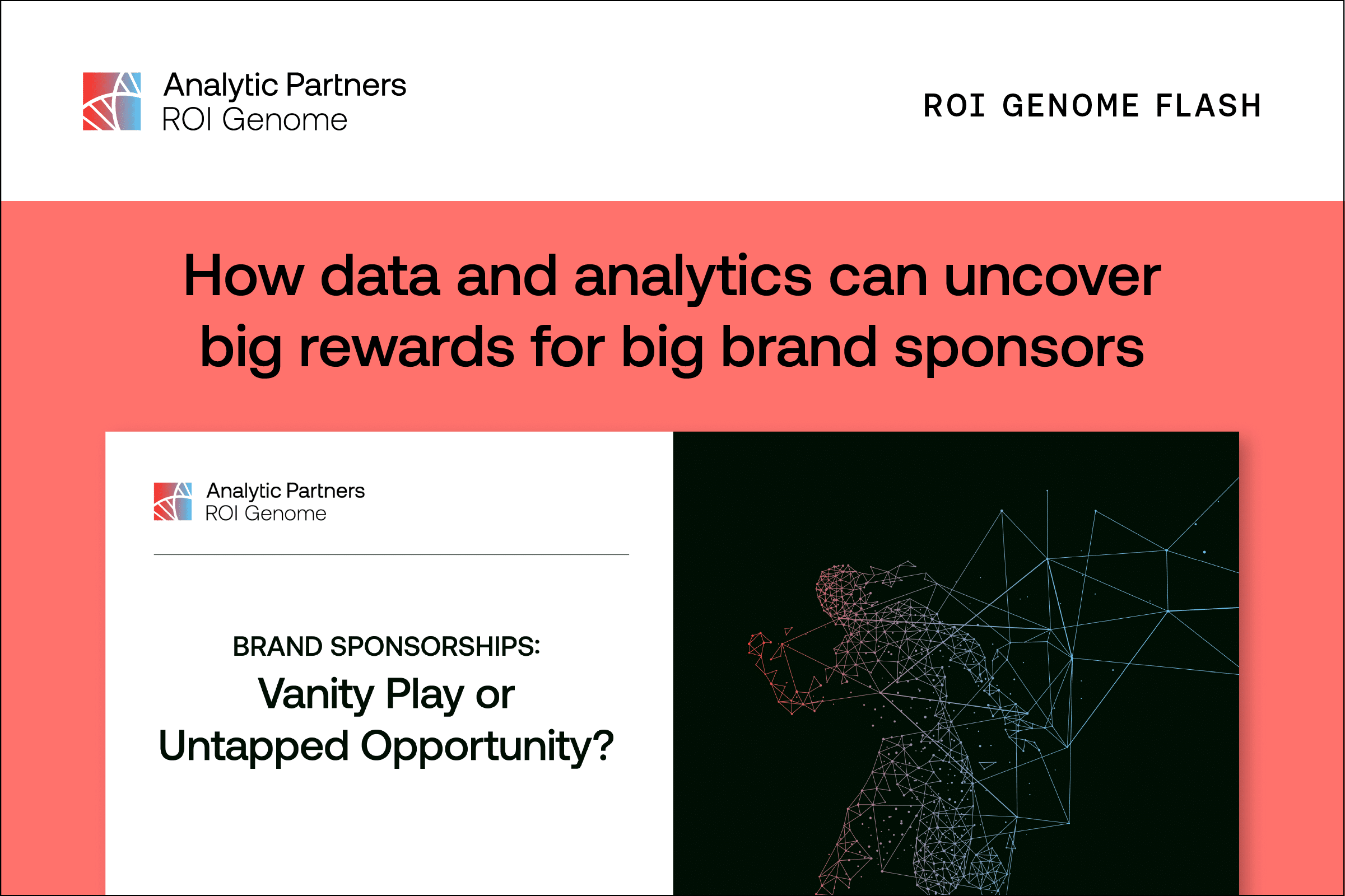 ROI Genome Flash: Brand Sponsorships
